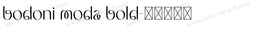 bodoni moda bold字体转换